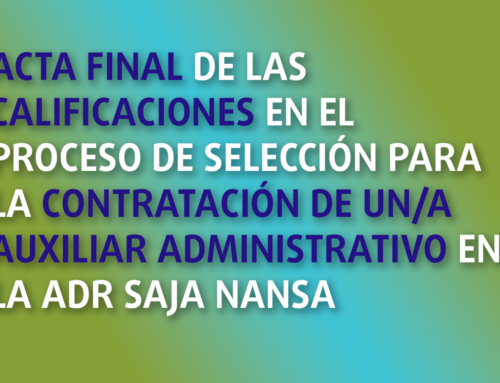 ACTA FINAL de las CALIFICACIONES en el proceso de selección para la CONTRATACIÓN DE UNA AUXILIAR ADMINISTRATIVO en la ADR Saja Nansa.