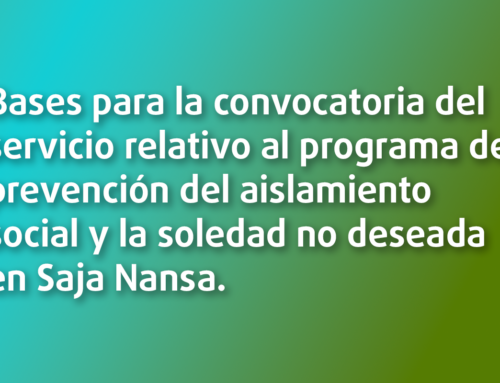 Bases para la convocatoria del servicio relativo al programa de prevención del aislamiento social y la soledad no deseada en Saja Nansa.